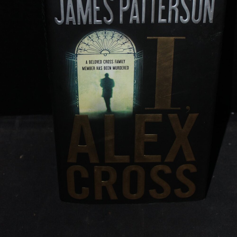 JAMES PATTERSON - ALEX CROSS - I ALEX CROSS - HARD COVER